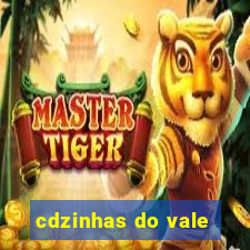 cdzinhas do vale